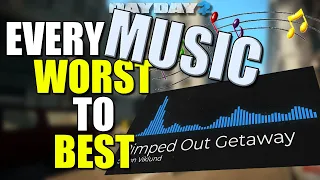 Every SONG ranked WORST to BEST! (Payday 2)