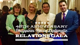 40th Anniversary Philippines Russia Diplomatic Relations Gala Cultural Center of the Philippines CCP