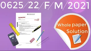 0625/22/F/M/21whole paper Solution IGCSE Physics paper 22(Feb/March 2021) Paper 2 Multiple Choice