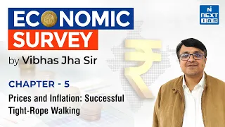 Economic Survey 2022-23 | Chapter -5 | Prices & Inflation | Live Discussion by Vibhas Jha Sir | UPSC