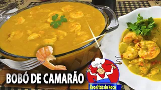 BOBÓ DE CAMARÃO Simples Rápido Fácil e Saboroso