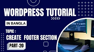 WordPress Bangla Tutorial  [Part#20] Elementor Header & Footer Builder [part #02]