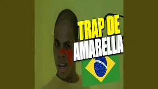 Trap De Amarella