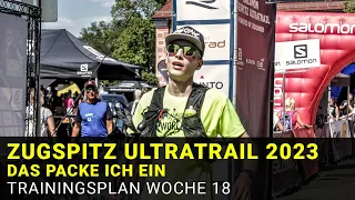 WAS PACKE ICH in meinen RUCKSACK  | Zugspitz Ultra Trail Tagebuch W18