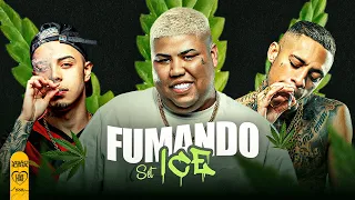 SET FUMANDO ICE - MC Kadu, MC GP, MC Tuto, MC Paiva, MC Paulin da Capital, MC Lipi, MC Ryan SP