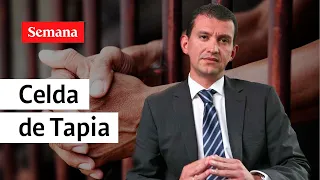 Así son las condiciones de reclusión del corrupto empresario Emilio Tapia  | Semana Noticias