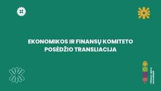 Ekonomikos ir finansų komitetas  2023-09-18