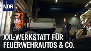 Die XXL Werkstatt - Kehrmaschinen, Müllwagen, Feuerwehrautos | Die Nordreportage | NDR Doku