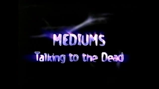 Mediums Talking to the Dead - Complete