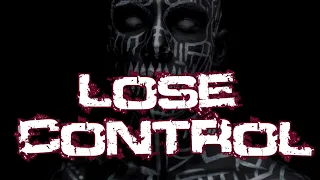 LOSE CONTROL - JKLL & Mr. Bassmeister