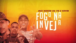 MC Menor da VG e MC Kevin - Fogo na Inveja 3 (PereraDJ) Lyric Video