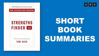 Short Book Summary of  Strengths Finder 2 0 by Tom Rath