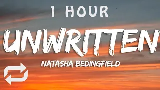 Natasha Bedingfield - Unwritten (Lyrics) | 1 HOUR