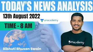 Daily Current Affairs Live | 13th August 2022 | Bibhuti Bhusan Swain | Unacademy Live- OPSC