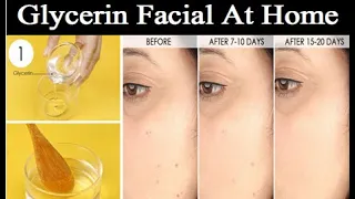 Glycerin Facial|Use Glycerin This Way Your Skin Will Look So Young Tight Spotless And Scars Free