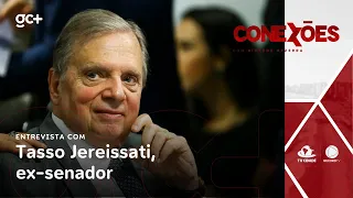 CONEXÕES | Entrevista com Tasso Jereissati, ex-senador