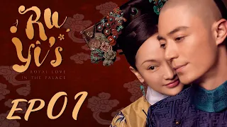 ENG SUB【Ruyi's Royal Love in the Palace 如懿传】EP01 | Starring: Zhou Xun, Wallace Huo