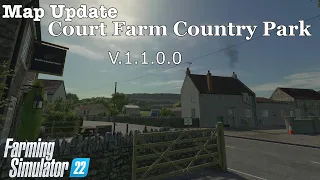 Map Update | Court Farm Country Park | V.1.1.0.0 | Farming Simulator 22