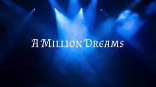 The Greatest Showman Soundtrack - A Million Dreams Lyric Video