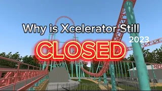 Why is Xcelerator Still Closed? (2023)