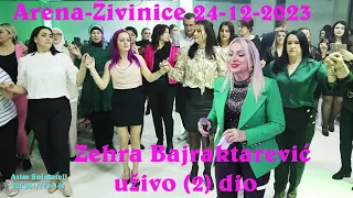 ARENA-Živinice Gost  Zehra Bajraktarević  Uživo i Filigran-Bend (2) dio  24-12-2023 Asim Snimatelj