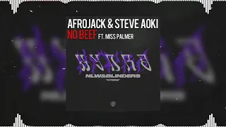 Hydra vs No Beef (Afrojack Mashup) - NWL & Blinders vs Afrojack & Steve Aoki ft. Miss Palmer...