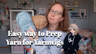 Tutorial: Easy way to prep Yarn for Yarn wig making | BJD |