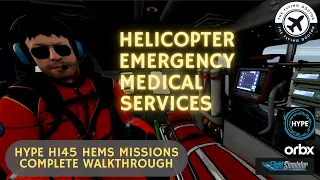 1j H145 Mission Deep Dive Part 2 - Helicopter Emergency Medical Services (HEMS) Missions Walkthrough