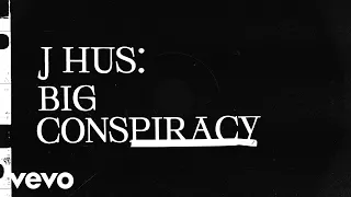 J Hus - Big Conspiracy (Official Audio) ft. iceè tgm