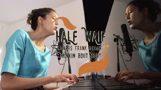 Half Waif covers Frank Ocean - Thinkin Bout You | Buzzsession