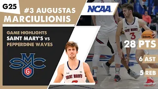 AUGUSTAS MARCIULIONIS game highlights Saint Mary's Gaels vs Pepperdine Waves | Game 25 | NCAA