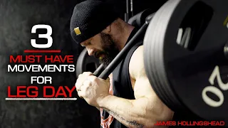 THREE KEY MOVEMENTS FOR LEG  DAY