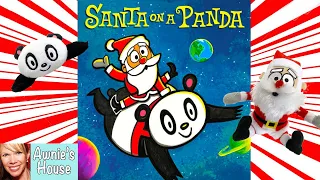 🎅🏻🐼 Kids Book Read Aloud: SANTA ON A PANDA by Parker Jacobs