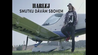 Harlej - Smutku dávám sbohem (Official Video)