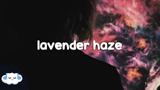 Taylor Swift - Lavender Haze (Clean - Lyrics)