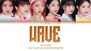 [Vietsub] IVE (아이브) - WAVE (Color Coded Lyrics)