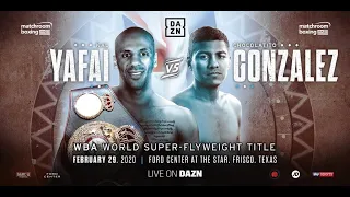 Román "Chocolatito" González Vs Khalid "Kal" Yafai