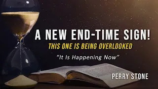 A New End Time Sign - This One Is Being Overlooked | Perry Stone