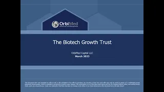 The Biotech Growth Trust - Investor Update Webinar - Wednesday, 1st March 2023