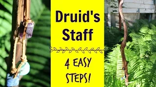 Make Your Own Druid's Staff in 4 Easy Steps - Magical Tools