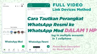Cara Tautkan Perangkat WhatsApp Resmi ke WhatsApp Mod di 1 HP | How to Link Devices on 1 HP?