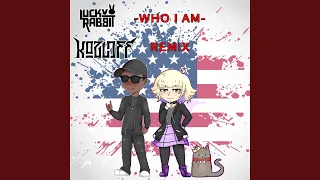 Who I Am (Kozloff Remix)