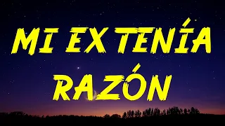 Karol G - Mi Ex Tenía Razón (Letra)