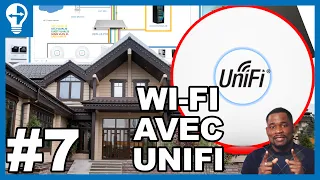 Installation Wi-Fi d'une Nouvelle Maison 🏠 Avec UniFi 6 LR et Lite | Vidéo #7: Mon Réseau Domestique