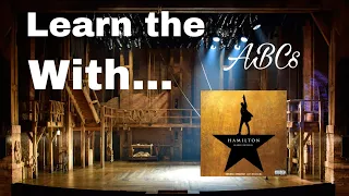 Learn the ABCs with✨Hamilton✨