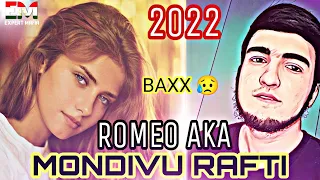 🥰Мондиву Рафти 💥 Пахх Ана Реп Ютуба Кафонд 💣 (Romeo aka) 2022