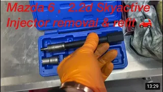 Mazda 6 Injector removal & refit