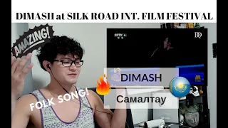 [REACTION] KAZAKH'S FOLK SONG! DIMASH - Самалтау | Silk Road International Film Festival