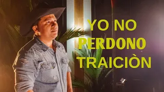 Yo No Perdono Traición - CARLOS SARMIENTO (VIDEO OFICIAL)