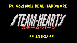 REAL HARDWARE PC98  Steam Heart's Opening/Intro PC 9801 9821 Steam Hearts